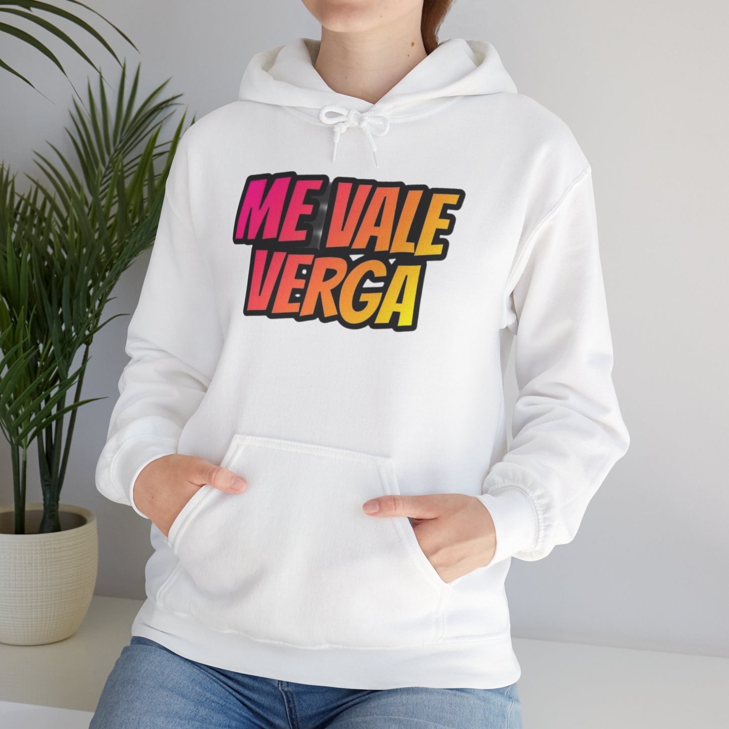 Hoodie 'ME VALE VERGA'