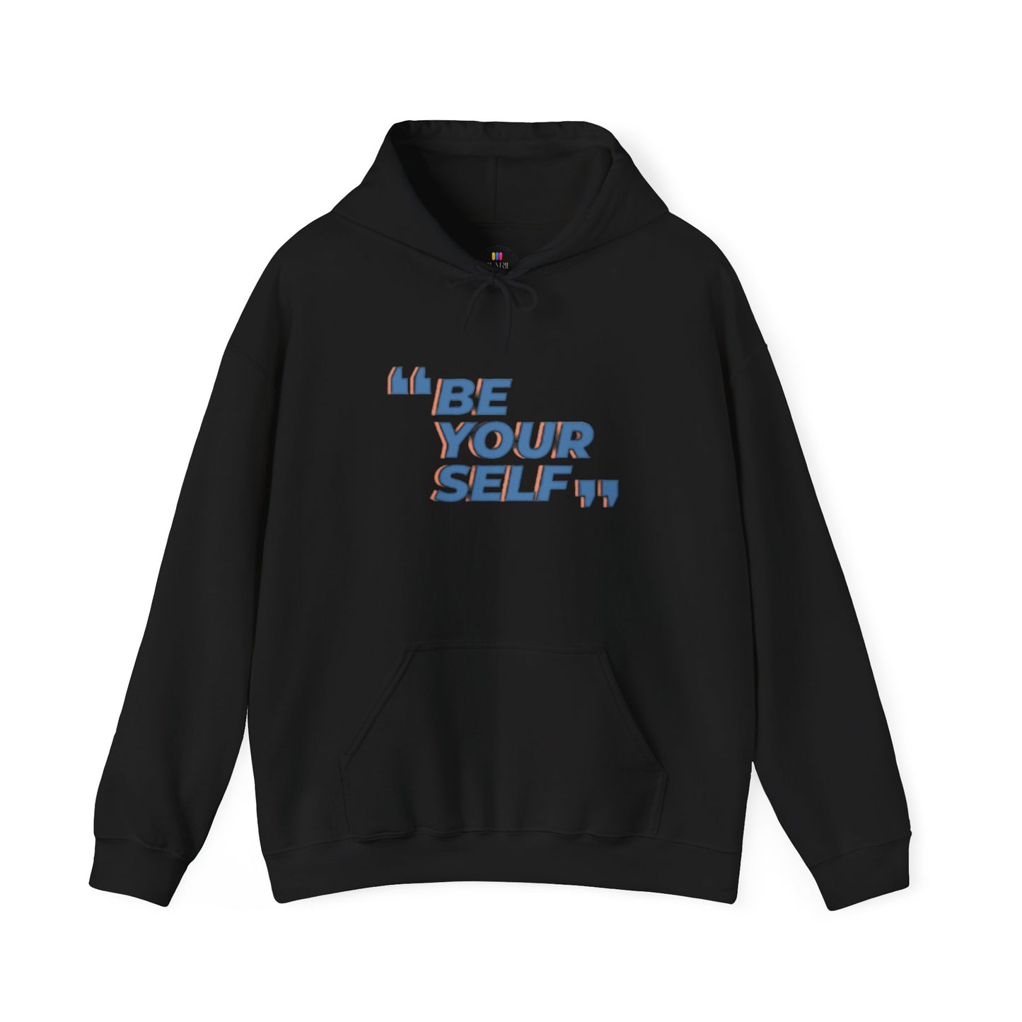 Be Your Self, Motivational Hoodie